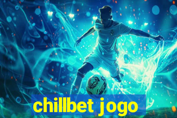 chillbet jogo